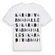 Karadivan Mahallesi ordlek t-shirt