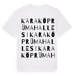 Karaköprü Mahallesi ordlek t-shirt – ekologisk bomull t-shirt från Pinshirt