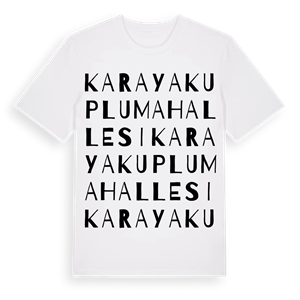 Karayakuplu Mahallesi ordlek t-shirt – ekologisk bomull t-shirt från Pinshirt