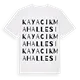 Kayacık Mahallesi ordlek t-shirt