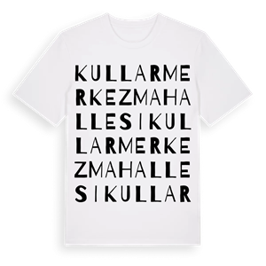 Kullar Merkez Mahallesi ordlek t-shirt – ekologisk bomull t-shirt från Pinshirt