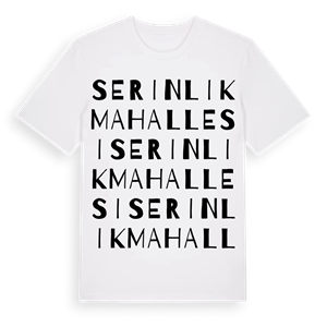 Serinlik Mahallesi ordlek t-shirt – ekologisk bomull t-shirt från Pinshirt