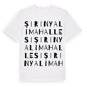 Şirinyalı Mahallesi ordlek t-shirt – ekologisk bomull t-shirt från Pinshirt