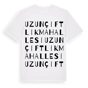 Uzunçiftlik Mahallesi ordlek t-shirt – ekologisk bomull t-shirt från Pinshirt
