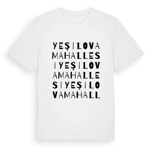 Yeşilova Mahallesi ordlek t-shirt – ekologisk bomull t-shirt från Pinshirt