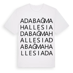 Adabağ Mahallesi ordlek t-shirt – ekologisk bomull t-shirt från Pinshirt