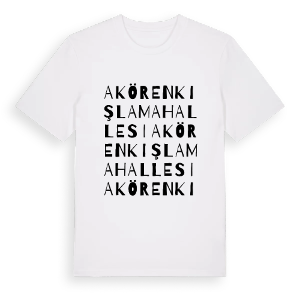 Akörenkışla Mahallesi ordlek t-shirt – ekologisk bomull t-shirt från Pinshirt