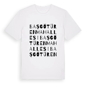 Başgötüren Mahallesi ordlek t-shirt – ekologisk bomull t-shirt från Pinshirt