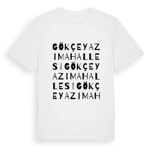 Gökçeyazı Mahallesi ordlek t-shirt – ekologisk bomull t-shirt från Pinshirt