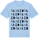 Blue Soul t-shirt med Åkaled ordlek t-shirt