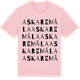 Pink Cotton t-shirt med Askaremåla ordlek t-shirt