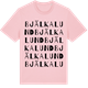 Pink Cotton t-shirt med Bjälkalund ordlek t-shirt