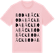 Pink Cotton t-shirt med Bodabäck ordlek t-shirt