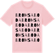Pink Cotton t-shirt med Bromsaboda ordlek t-shirt