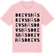 Pink Cotton t-shirt med Drevsnäs ordlek t-shirt
