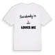 Någon i Ekebo älskar mig t-shirt