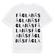White t-shirt med Fåglanäs ordlek t-shirt