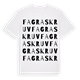 White t-shirt med Fagraskruv ordlek t-shirt