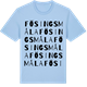 Blue Soul t-shirt med Fösingsmåla ordlek t-shirt