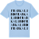 Blue Soul t-shirt med Frankalund ordlek t-shirt