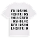 White t-shirt med Fridsholmen ordlek t-shirt