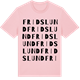 Pink Cotton t-shirt med Fridslund ordlek t-shirt