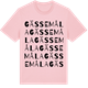 Pink Cotton t-shirt med Gässemåla ordlek t-shirt