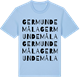 Blue Soul t-shirt med Germundemåla ordlek t-shirt