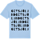 Blue Soul t-shirt med Getsjölund ordlek t-shirt