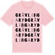 Pink Cotton t-shirt med Grävlingaryd ordlek t-shirt