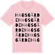 Pink Cotton t-shirt med Hagsgärde ordlek t-shirt