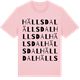 Pink Cotton t-shirt med Hällsdal ordlek t-shirt