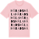 Pink Cotton t-shirt med Häradsmåla ordlek t-shirt