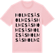 Pink Cotton t-shirt med Holmesås ordlek t-shirt