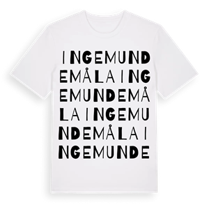 Ingemundemåla ordlek t-shirt – ekologisk bomull t-shirt från Pinshirt