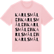 Pink Cotton t-shirt med Karlsmålen ordlek t-shirt