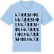 Blue Soul t-shirt med Kärrsholm ordlek t-shirt