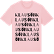 Pink Cotton t-shirt med Klausön ordlek t-shirt