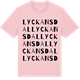 Pink Cotton t-shirt med Lyckansdal ordlek t-shirt