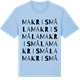 Blue Soul t-shirt med Makrismåla ordlek t-shirt