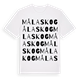 White t-shirt med Målaskog ordlek t-shirt
