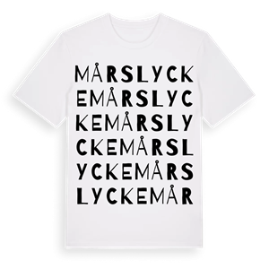 Mårslycke ordlek t-shirt – ekologisk bomull t-shirt från Pinshirt