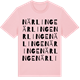 Pink Cotton t-shirt med Närlinge ordlek t-shirt