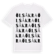 White t-shirt med Ölsåkra ordlek t-shirt
