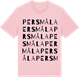 Pink Cotton t-shirt med Persmåla ordlek t-shirt