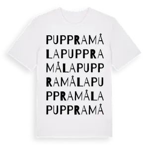 Puppramåla ordlek t-shirt – ekologisk bomull t-shirt från Pinshirt