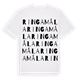 White t-shirt med Ringamåla ordlek t-shirt