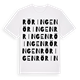 White t-shirt med Röringen ordlek t-shirt