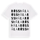 White t-shirt med Rössmåla ordlek t-shirt