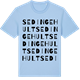 Blue Soul t-shirt med Sedingehult ordlek t-shirt